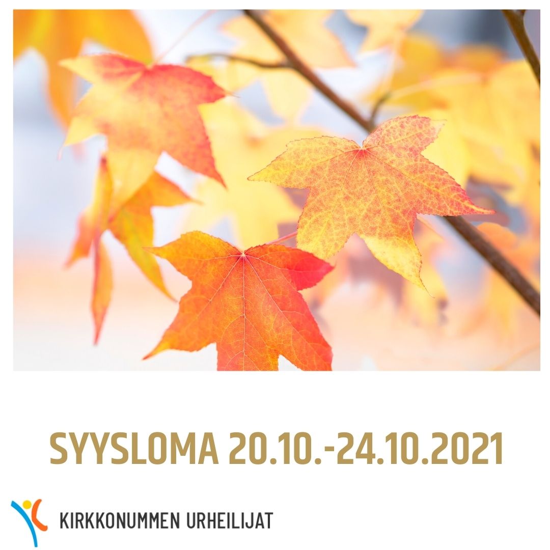Syysloma 20.–24.10.2021